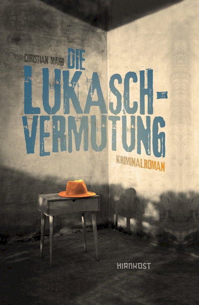  Die Lukasch-Vermutung(Kobo/電子書)