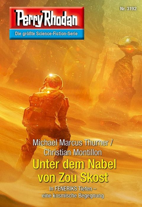 Perry Rhodan 3192: Unter dem Nabel von Zou Skost(Kobo/電子書)