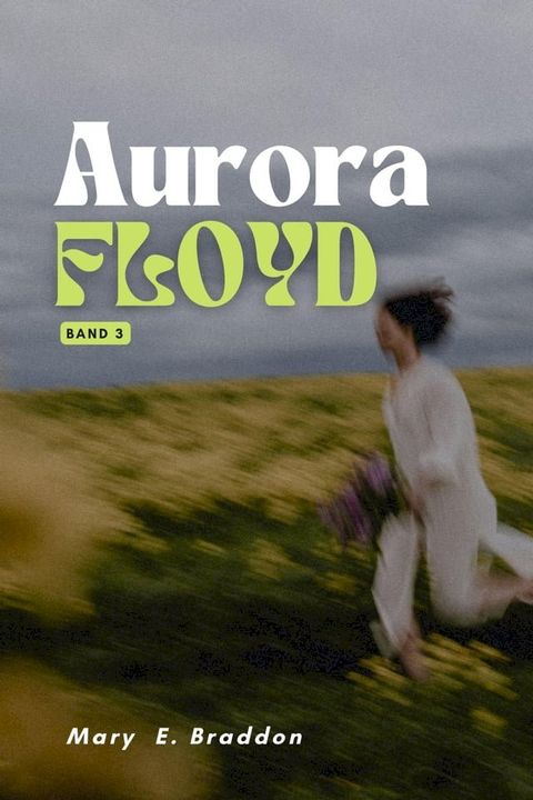 Aurora Floyd(Kobo/電子書)