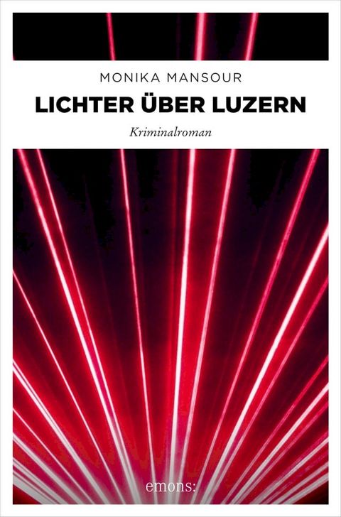 Lichter &uuml;ber Luzern(Kobo/電子書)