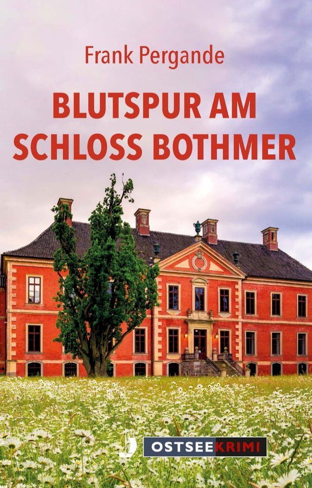  Blutspur am Schloss Bothmer(Kobo/電子書)