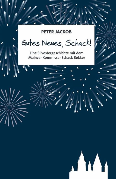 Gutes Neues, Schack!(Kobo/電子書)