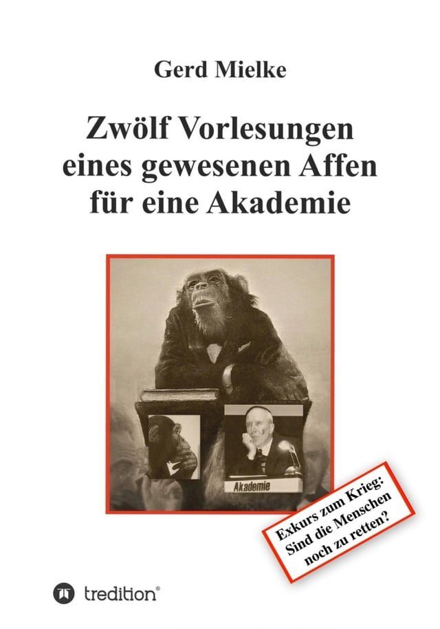  Zwölf Vorlesungen eines gewesenen Affen für eine Akademie(Kobo/電子書)