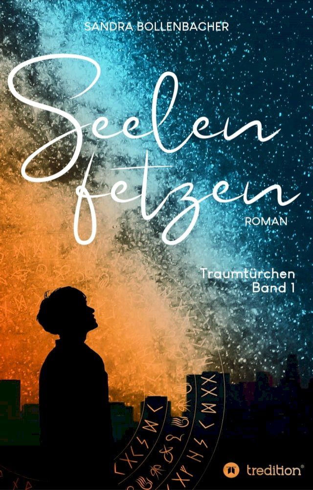  Seelenfetzen - Traumtürchen Band 1(Kobo/電子書)