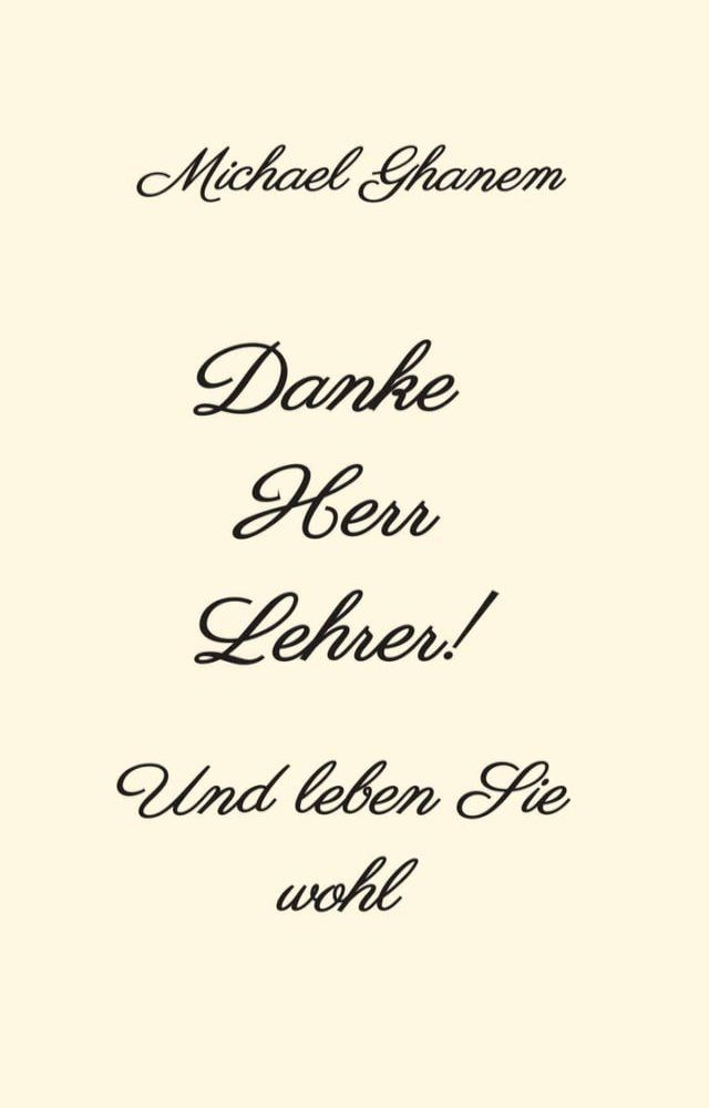  Danke Herr Lehrer!(Kobo/電子書)