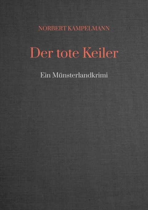 Der tote Keiler(Kobo/電子書)