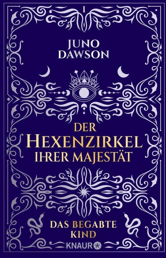  Der Hexenzirkel Ihrer Majest&auml;t. Das begabte Kind(Kobo/電子書)