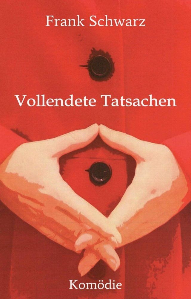  Vollendete Tatsachen(Kobo/電子書)