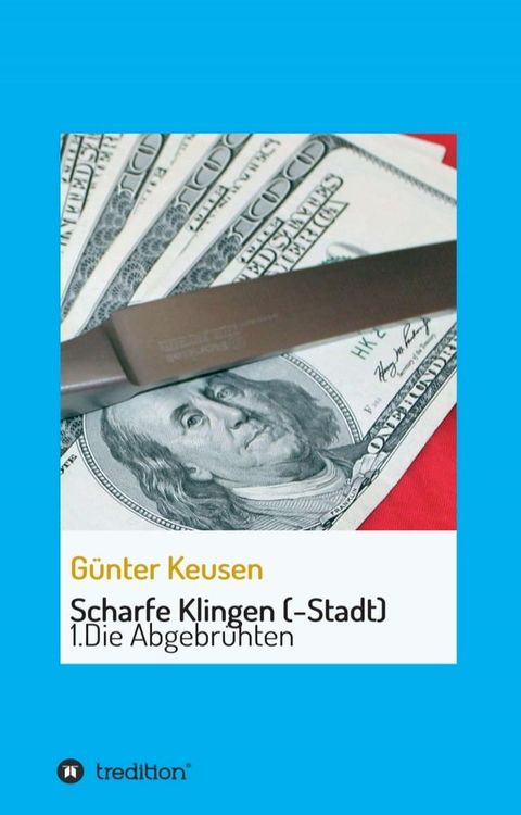 Scharfe Klingen (-Stadt)(Kobo/電子書)