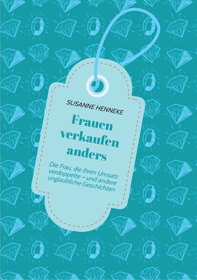  Frauen verkaufen anders(Kobo/電子書)