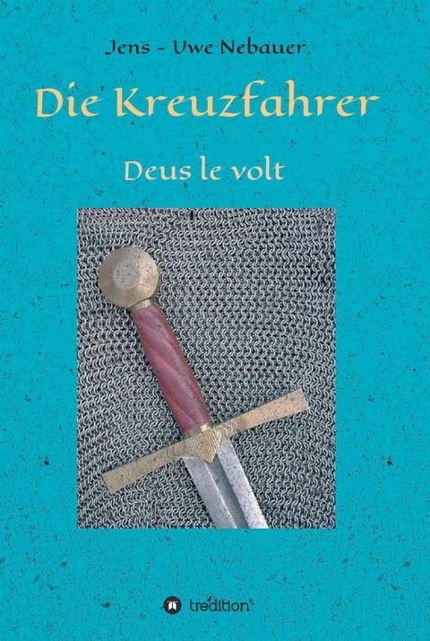 Die Kreuzfahrer(Kobo/電子書)