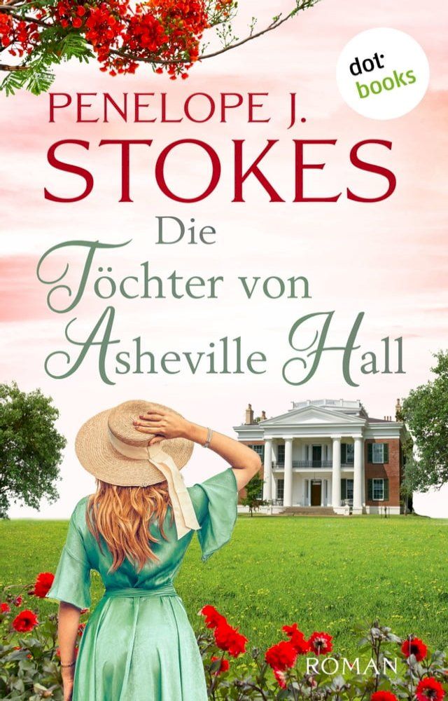  Die Töchter von Asheville Hall(Kobo/電子書)