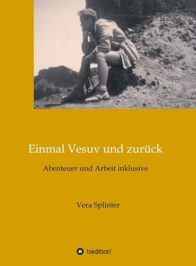  Einmal Vesuv und zur&uuml;ck(Kobo/電子書)