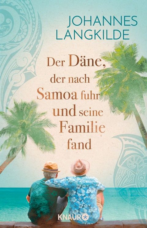 Der Däne, der nach Samoa fuhr und seine Familie fand(Kobo/電子書)