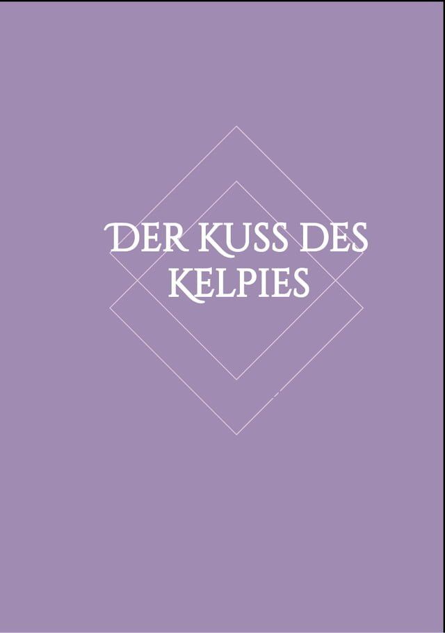  Der Kuss des Kelpies(Kobo/電子書)