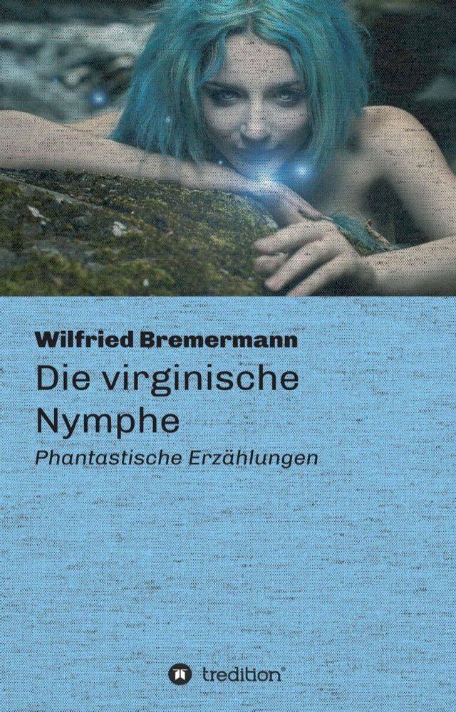  Die virginische Nymphe(Kobo/電子書)