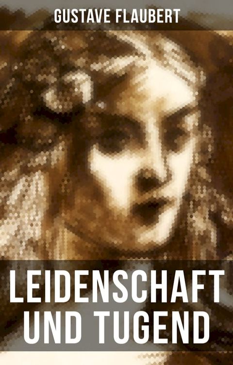 Leidenschaft und Tugend(Kobo/電子書)