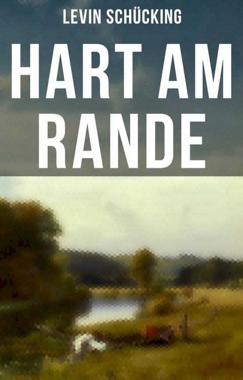 Hart am Rande(Kobo/電子書)