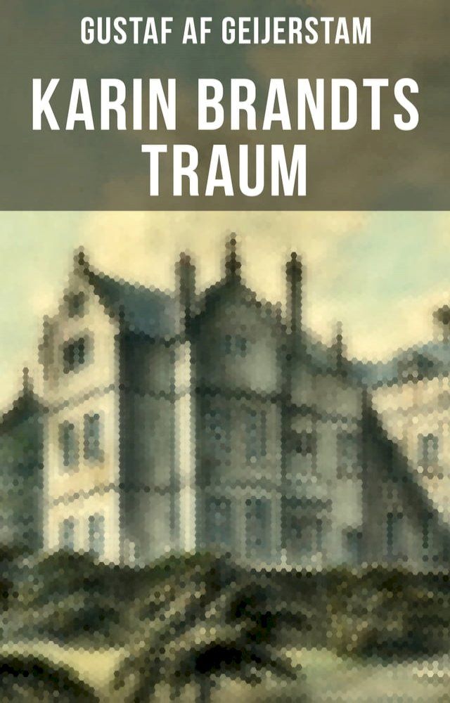  Karin Brandts Traum(Kobo/電子書)