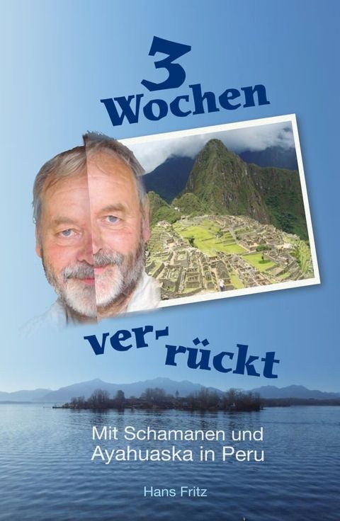 Drei Wochen ver-r&uuml;ckt(Kobo/電子書)