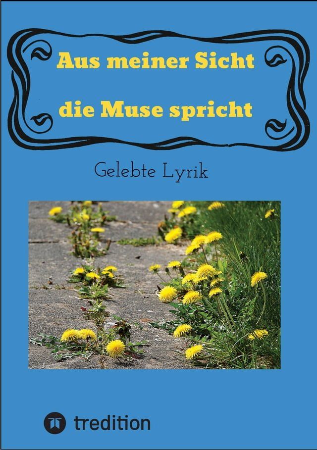  Aus meiner Sicht die Muse spricht(Kobo/電子書)