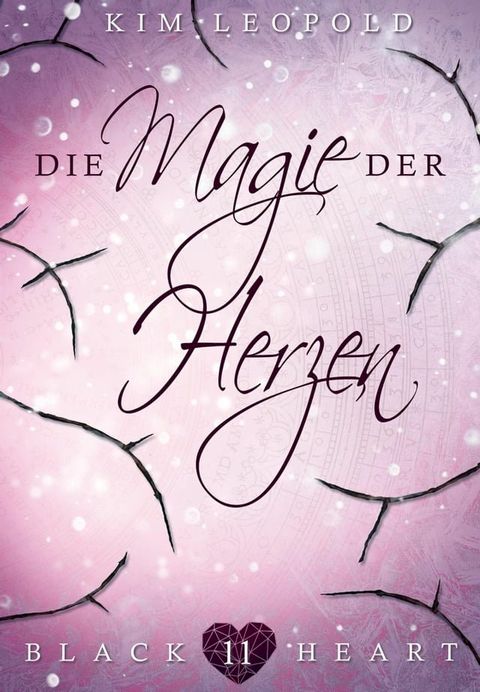 Die Magie der Herzen(Kobo/電子書)