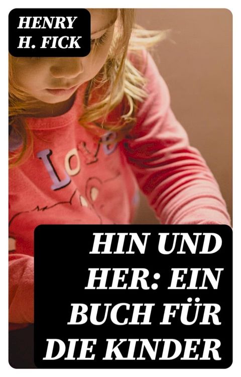 Hin und Her: Ein Buch für die Kinder(Kobo/電子書)