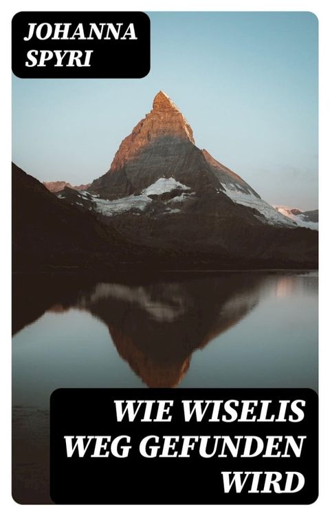 Wie Wiselis Weg gefunden wird(Kobo/電子書)