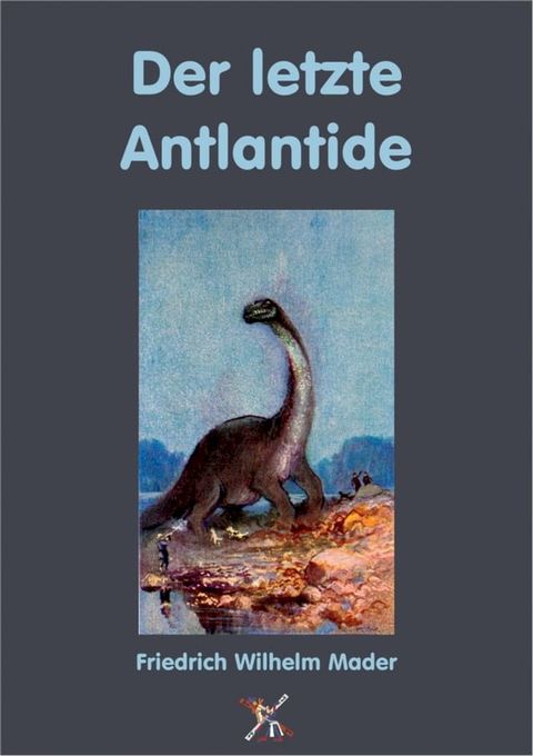 Der letzte Atlantide(Kobo/電子書)