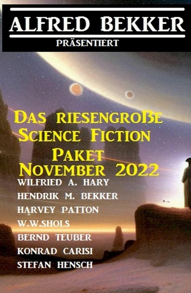  Das riesengroße Science Fiction Paket November 2022(Kobo/電子書)