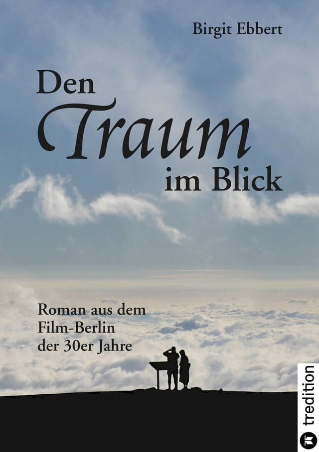  Den Traum im Blick(Kobo/電子書)