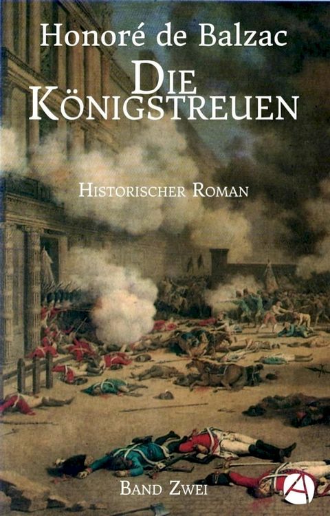 Die K&ouml;nigstreuen. Band Zwei(Kobo/電子書)