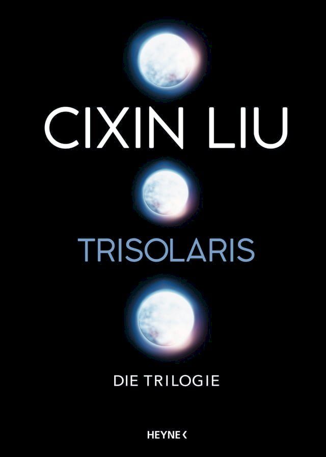  Trisolaris – Die Trilogie(Kobo/電子書)