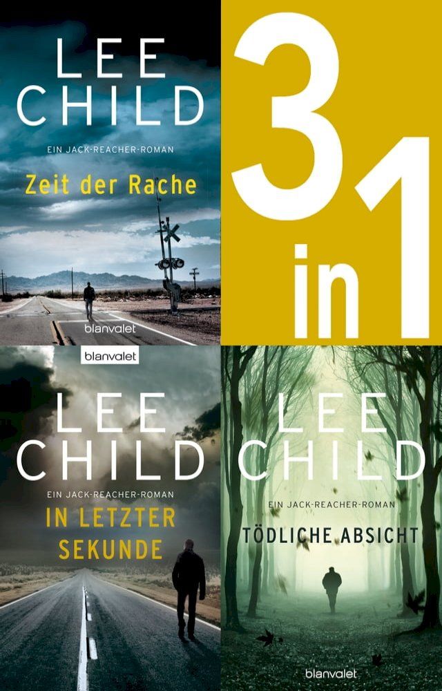  Jack Reacher Band 4-6 - Zeit der Rache / In letzter Sekunde / T&ouml;dliche Absicht(Kobo/電子書)