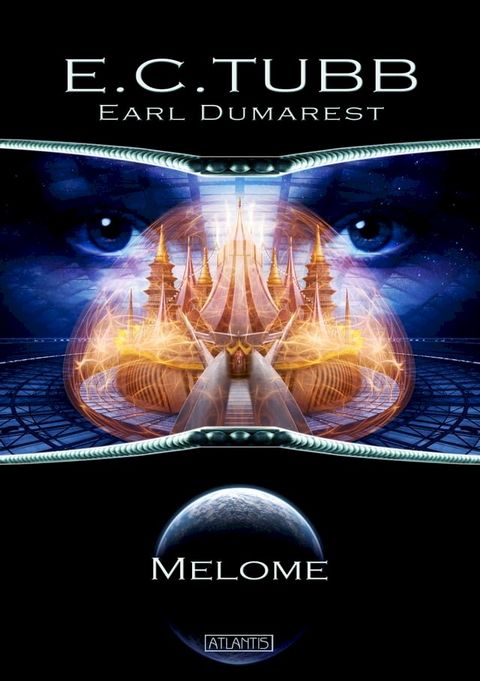 Earl Dumarest 28: Melome(Kobo/電子書)