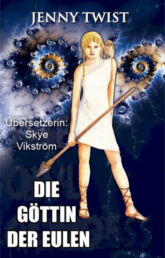  Die G&ouml;ttin der Eulen(Kobo/電子書)