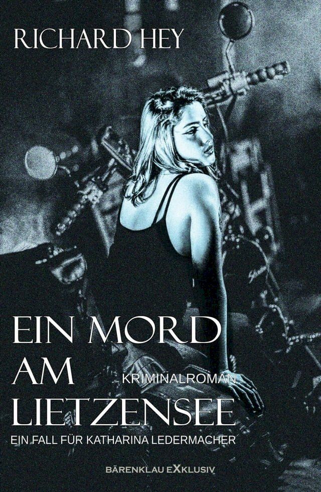  Ein Mord am Lietzensee - Ein Fall f&uuml;r Katharina Ledermacher(Kobo/電子書)