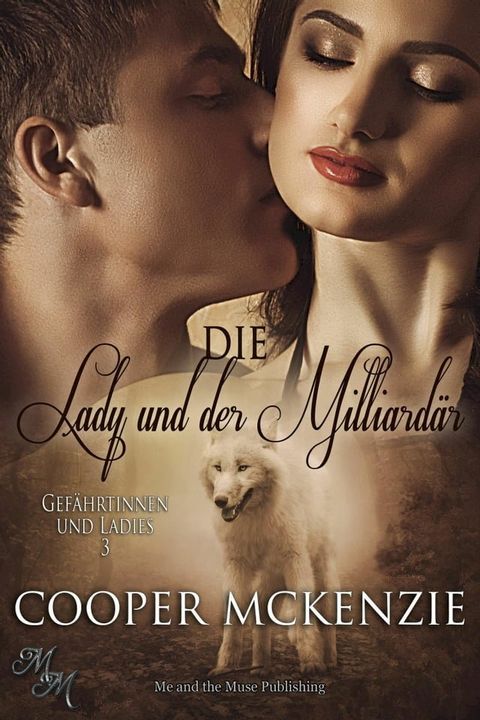 Die Lady und der Milliard&auml;r(Kobo/電子書)