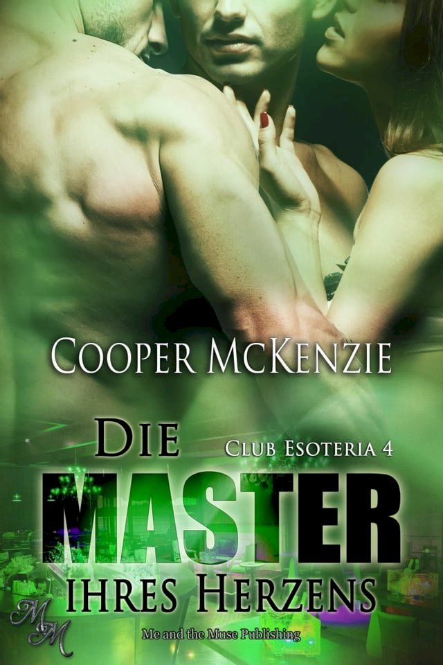  Die Master ihres Herzens(Kobo/電子書)