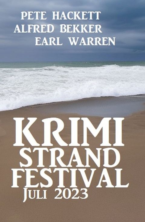 Krimi Strand Festival Juli 2023(Kobo/電子書)