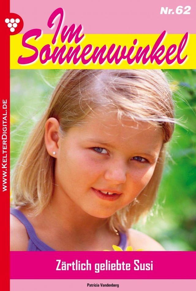  Im Sonnenwinkel 62 – Familienroman(Kobo/電子書)