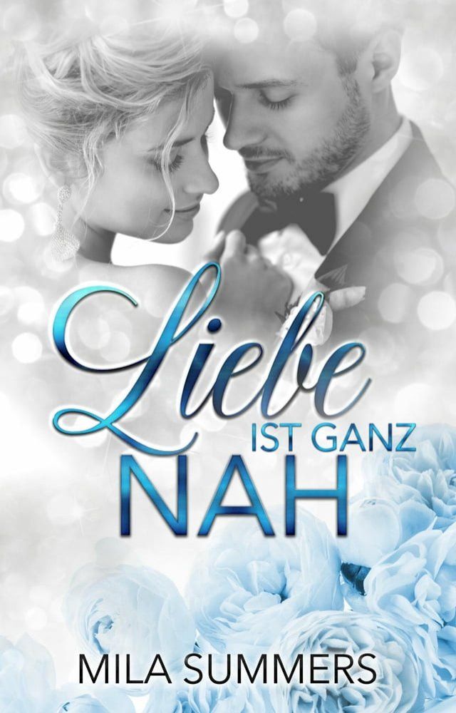  Liebe ist ganz nah(Kobo/電子書)