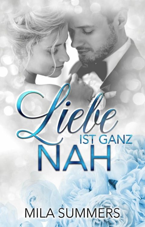 Liebe ist ganz nah(Kobo/電子書)