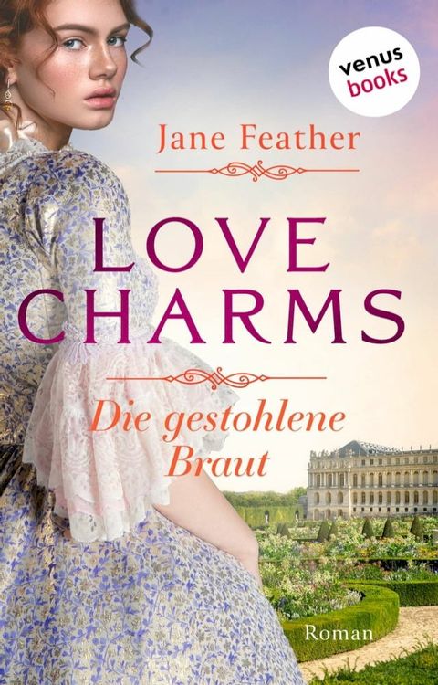 Love Charms - Die gestohlene Braut(Kobo/電子書)