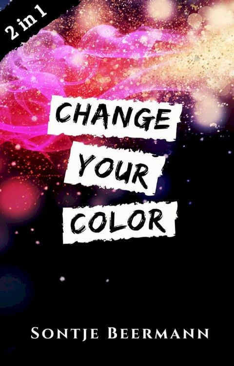 Change Your Color(Kobo/電子書)