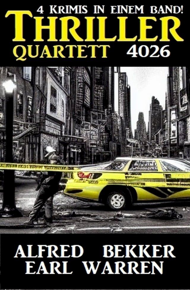  Thriller Quartett 4026 – 4 Krimis in einem Band(Kobo/電子書)