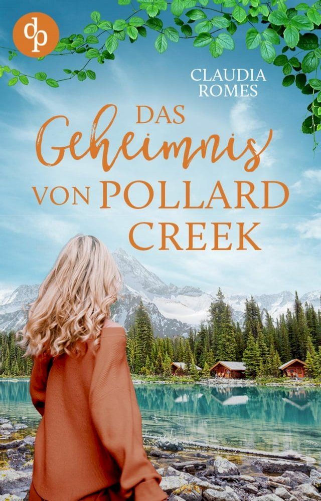  Das Geheimnis von Pollard Creek(Kobo/電子書)