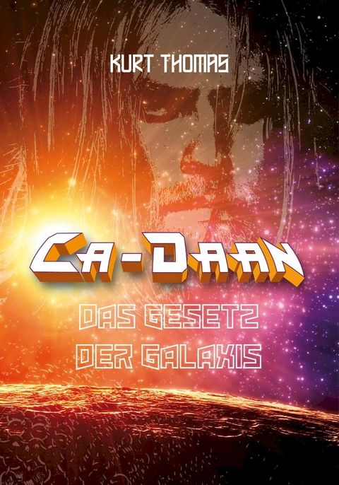 Ca-Daan: Das Gesetz der Galaxis(Kobo/電子書)