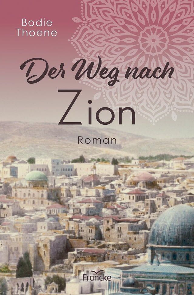  Der Weg nach Zion(Kobo/電子書)