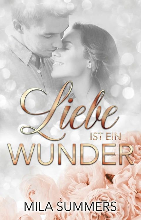 Liebe ist ein Wunder(Kobo/電子書)